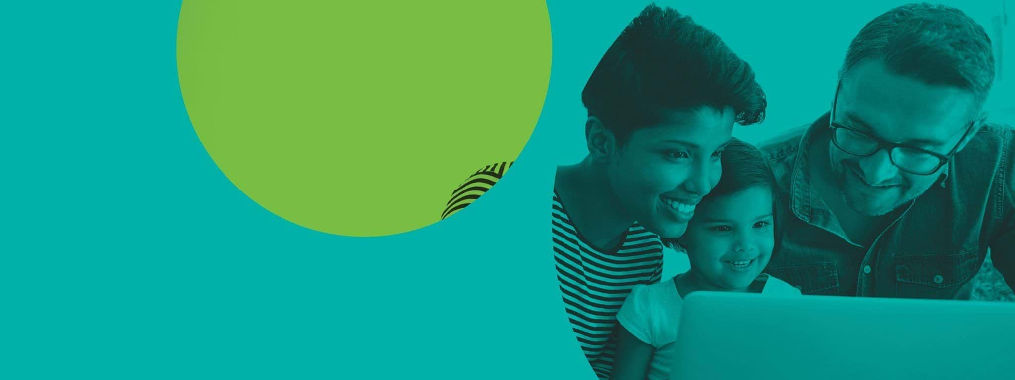 Cyber Security Strategy 2021 A duotone image of a happy family – mother, father, and small child – sitting around a laptop together.