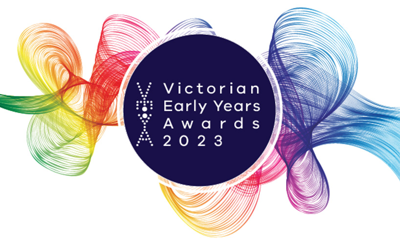 Victorian Early Years Awards for 2023 are open for nominations logo