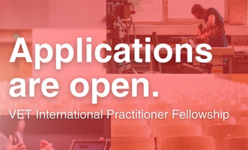 Applications are open. VET International Practitioner Fellowship.  