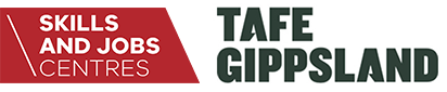 Skills and Jobs Centre logo and TAFE Gippsland logo