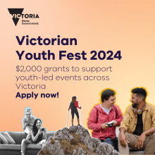 Victorian Youth Fest 2024: $2,000 grants to support youth-led events across Victoria. Apply now!